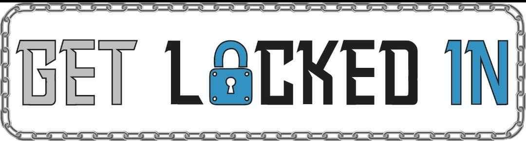 GET LOCKED IN banner with chain border and padlock